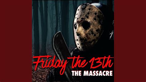 friday the 13th massacre